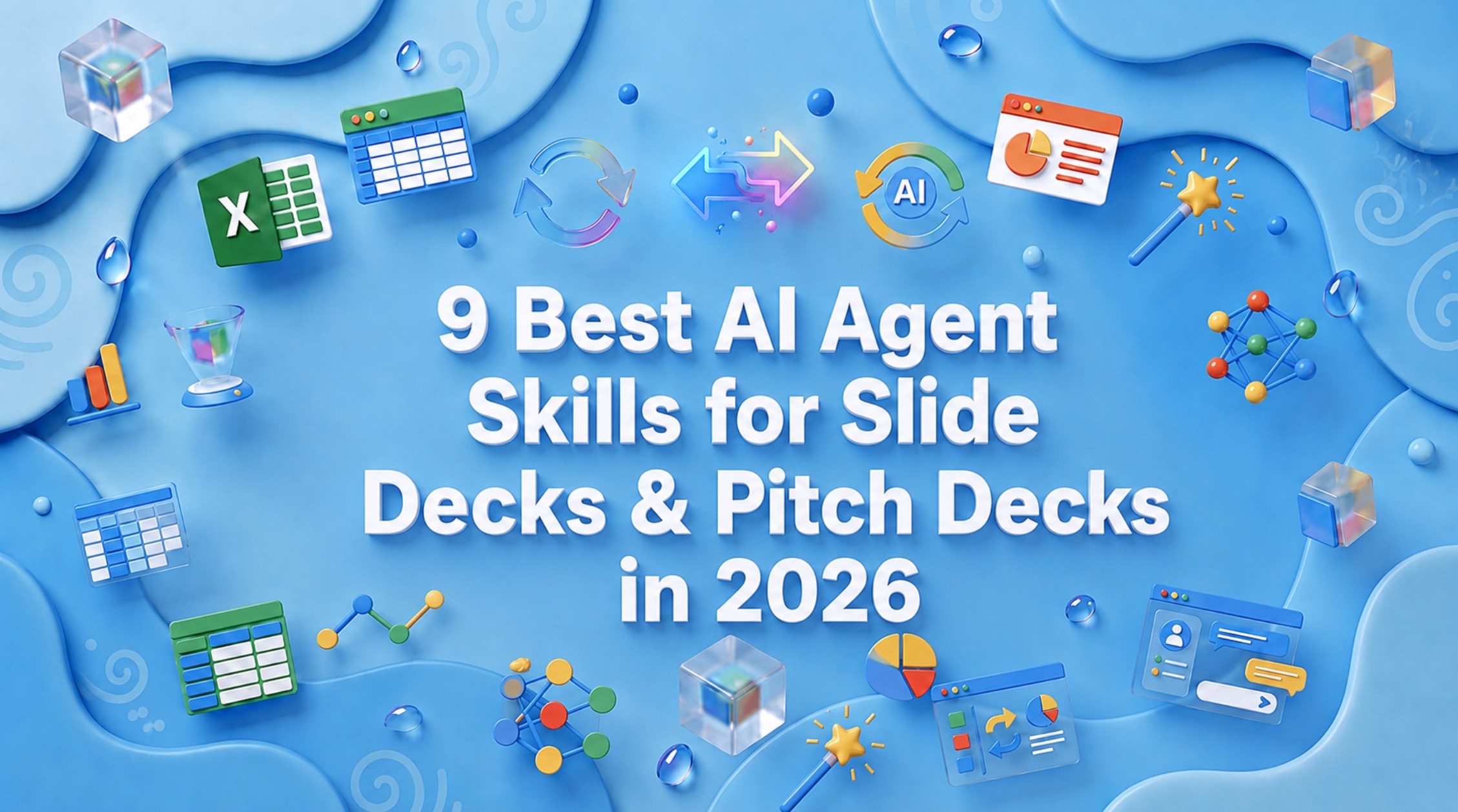 9 Best AI Agent Skills for Slide Decks & Pitch Decks in 2026