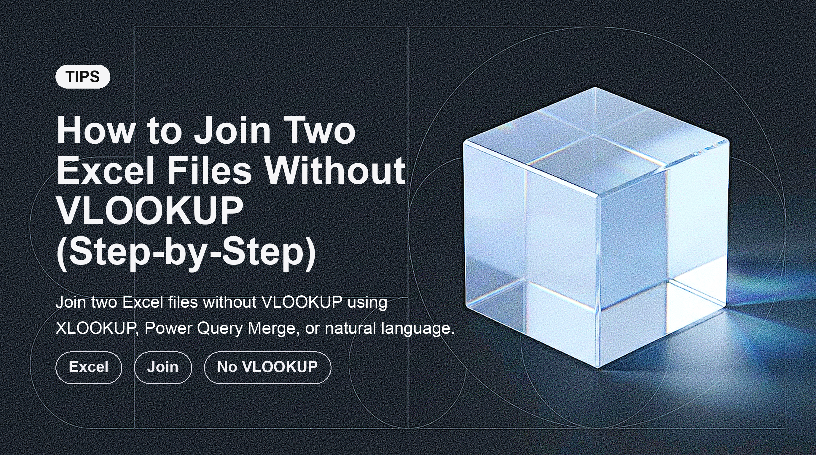 كيفية دمج ملفي Excel بدون VLOOKUP (خطوة بخطوة)