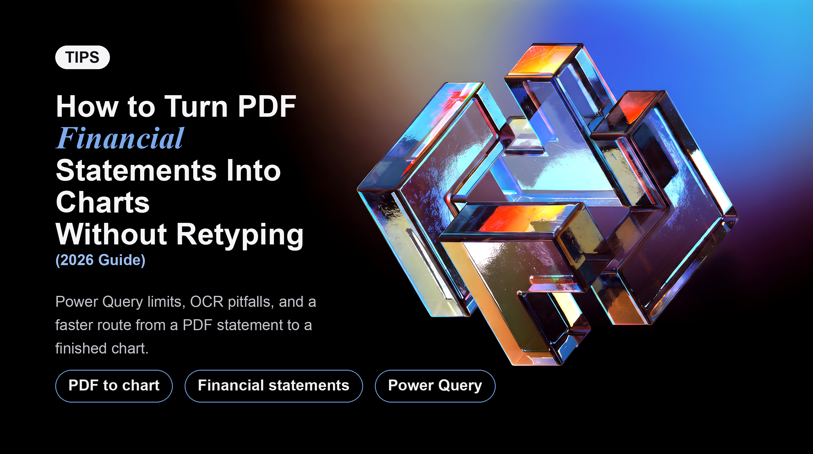 PDF Finansal Tablolarını Yeniden Yazmadan Grafiklere Dönüştürme (2026 Rehberi)