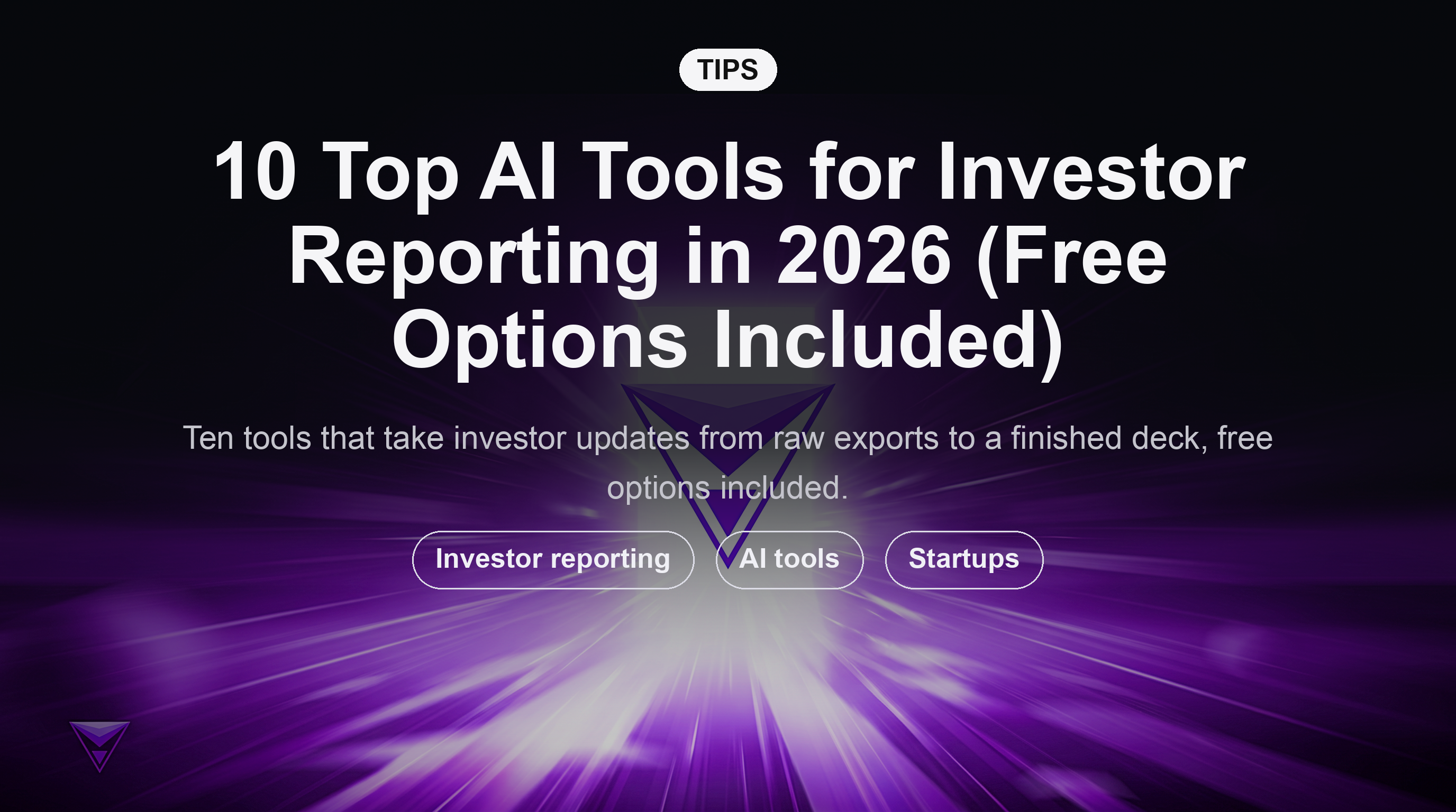 2026'da Yatırımcı Raporlaması İçin En İyi 10 Yapay Zeka Aracı (Ücretsiz Seçenekler Dahil)