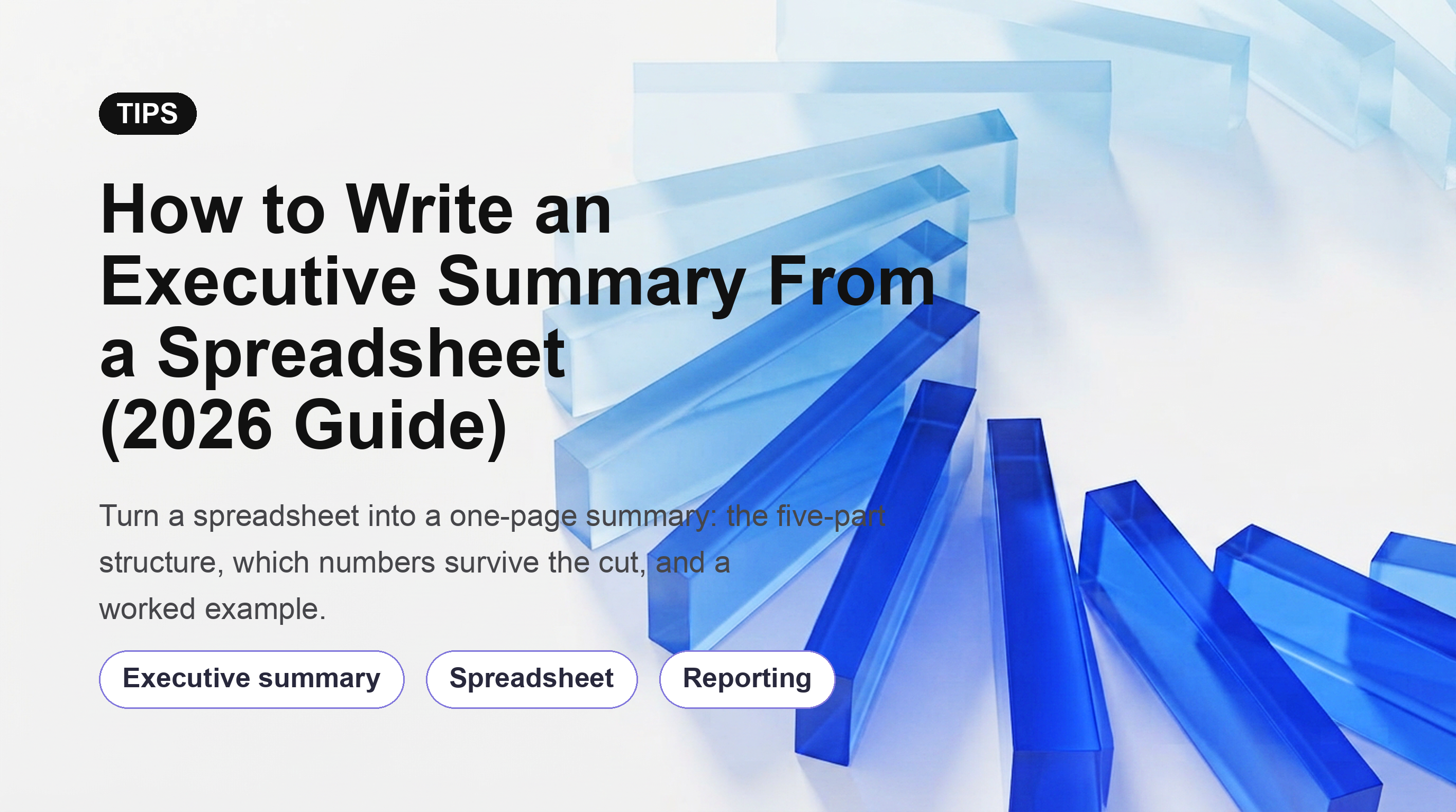 How to Write an Executive Summary From a Spreadsheet (2026 Guide)