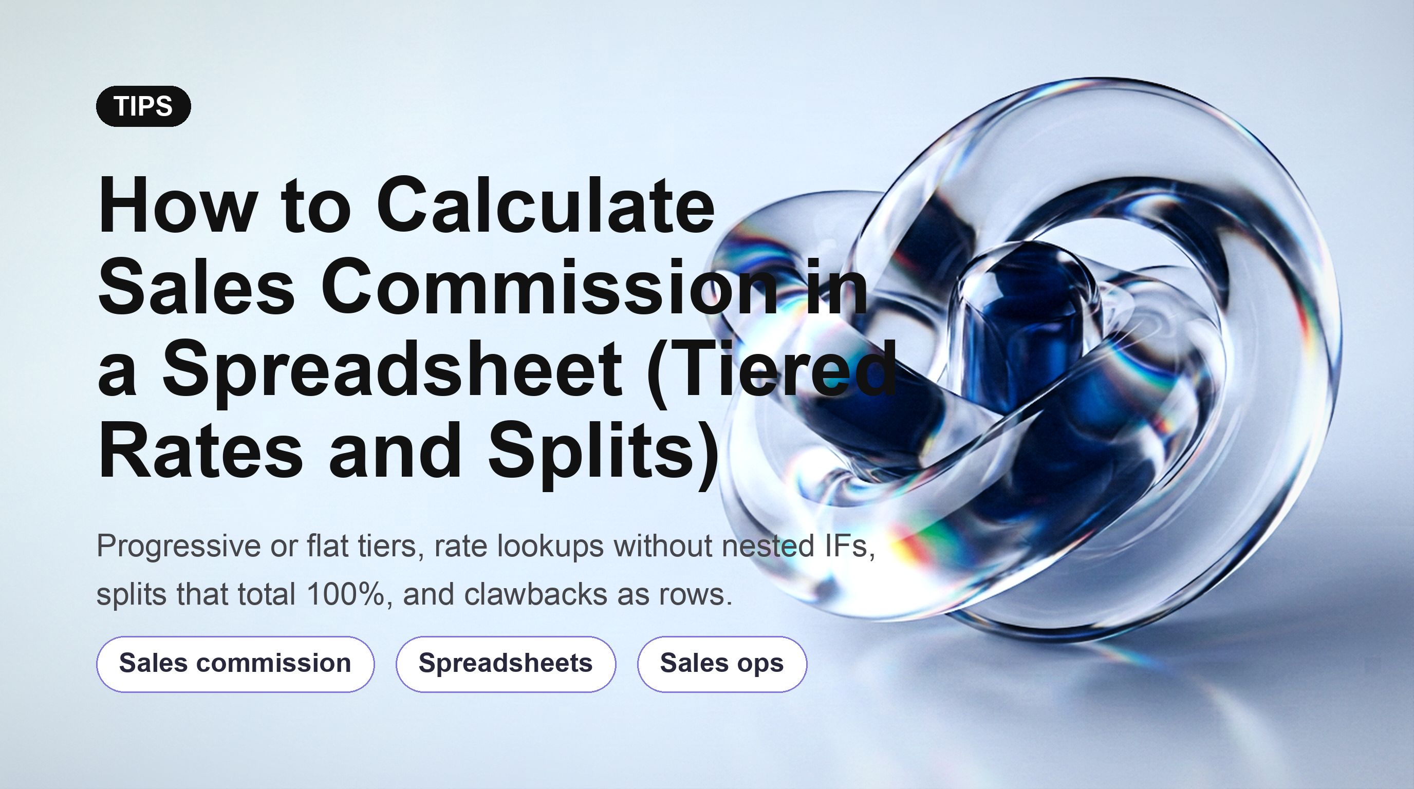 Comment calculer les commissions de vente dans un tableur (taux par paliers et partages)