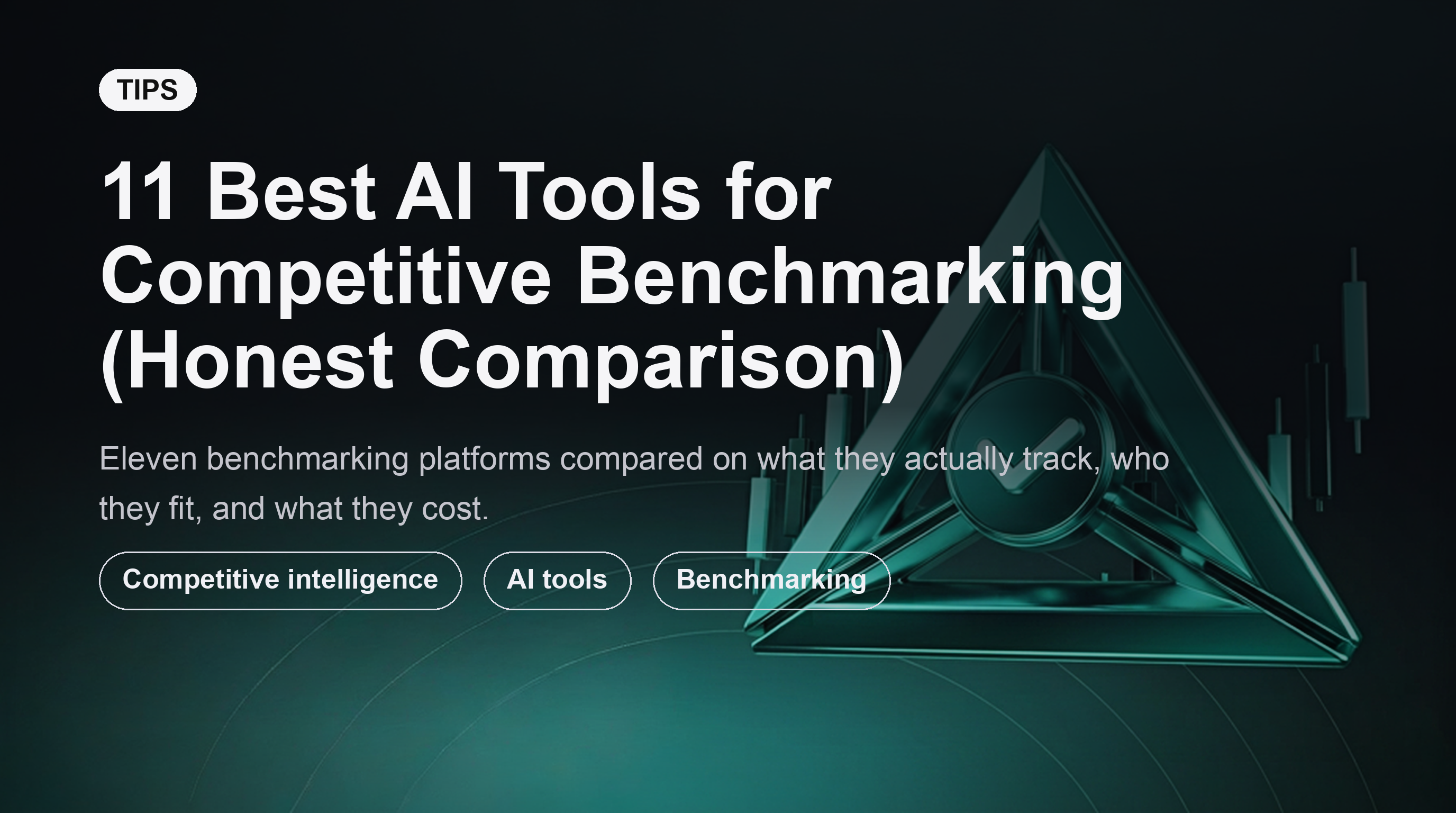 Les 11 meilleurs outils d'IA pour le benchmarking concurrentiel (comparatif honnête)