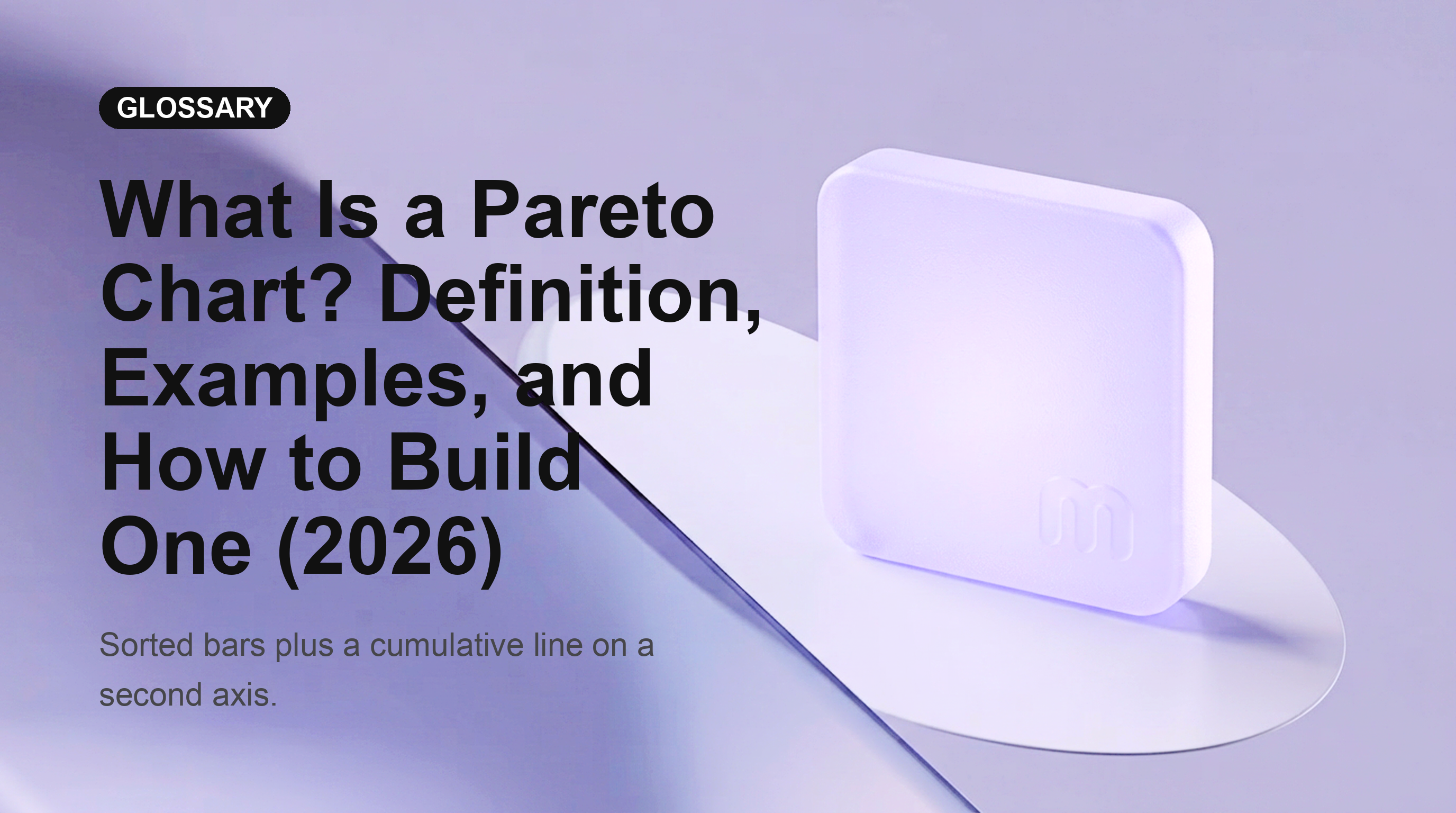 What Is a Pareto Chart? Definition, Examples, and How to Build One (2026)