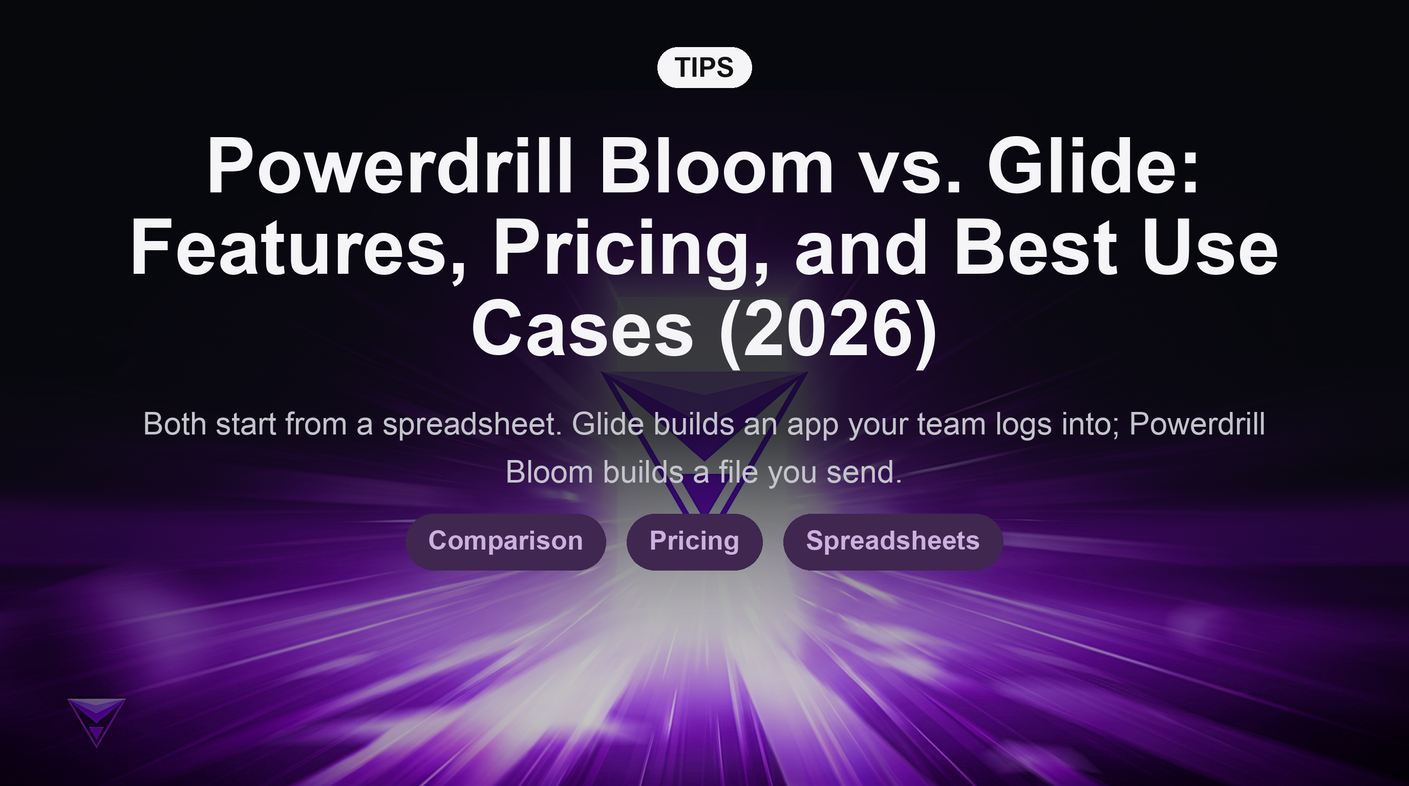 Powerdrill Bloom so với Glide: Tính năng, Giá cả và Các trường hợp sử dụng tốt nhất (2026)