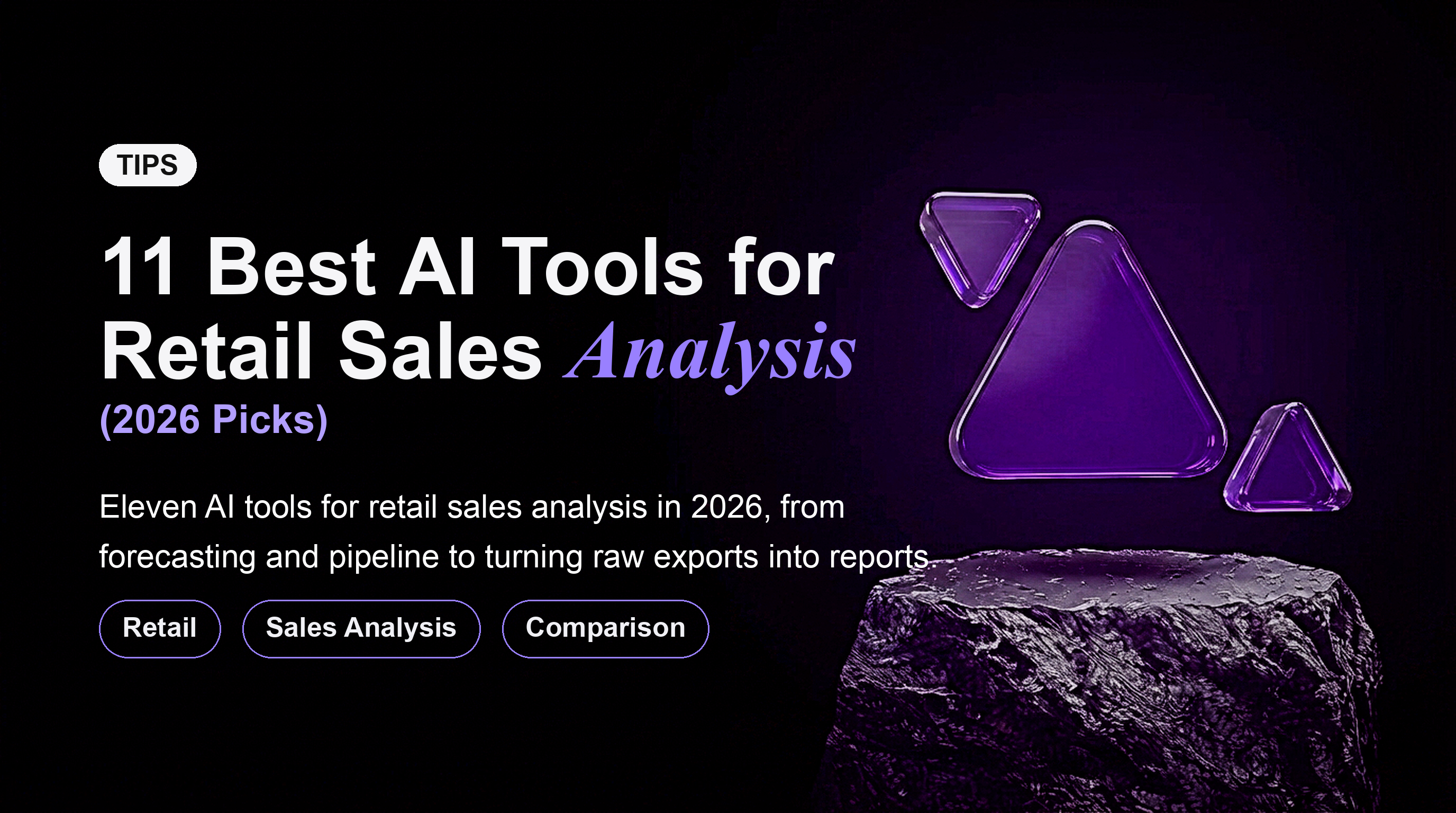 11 Best AI Tools for Retail Sales Analysis (2026 Picks)