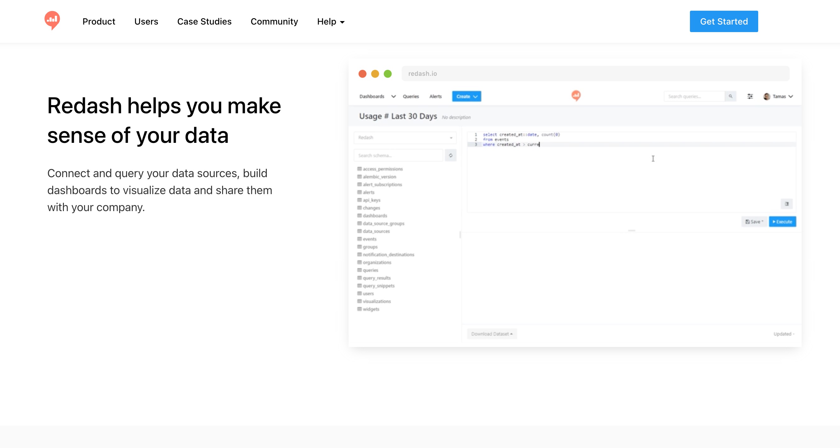 Redash 首页，标题为“Redash helps you make sense of your data”，旁边是一个正在运行过去 30 天使用情况查询的 SQL 查询编辑器
