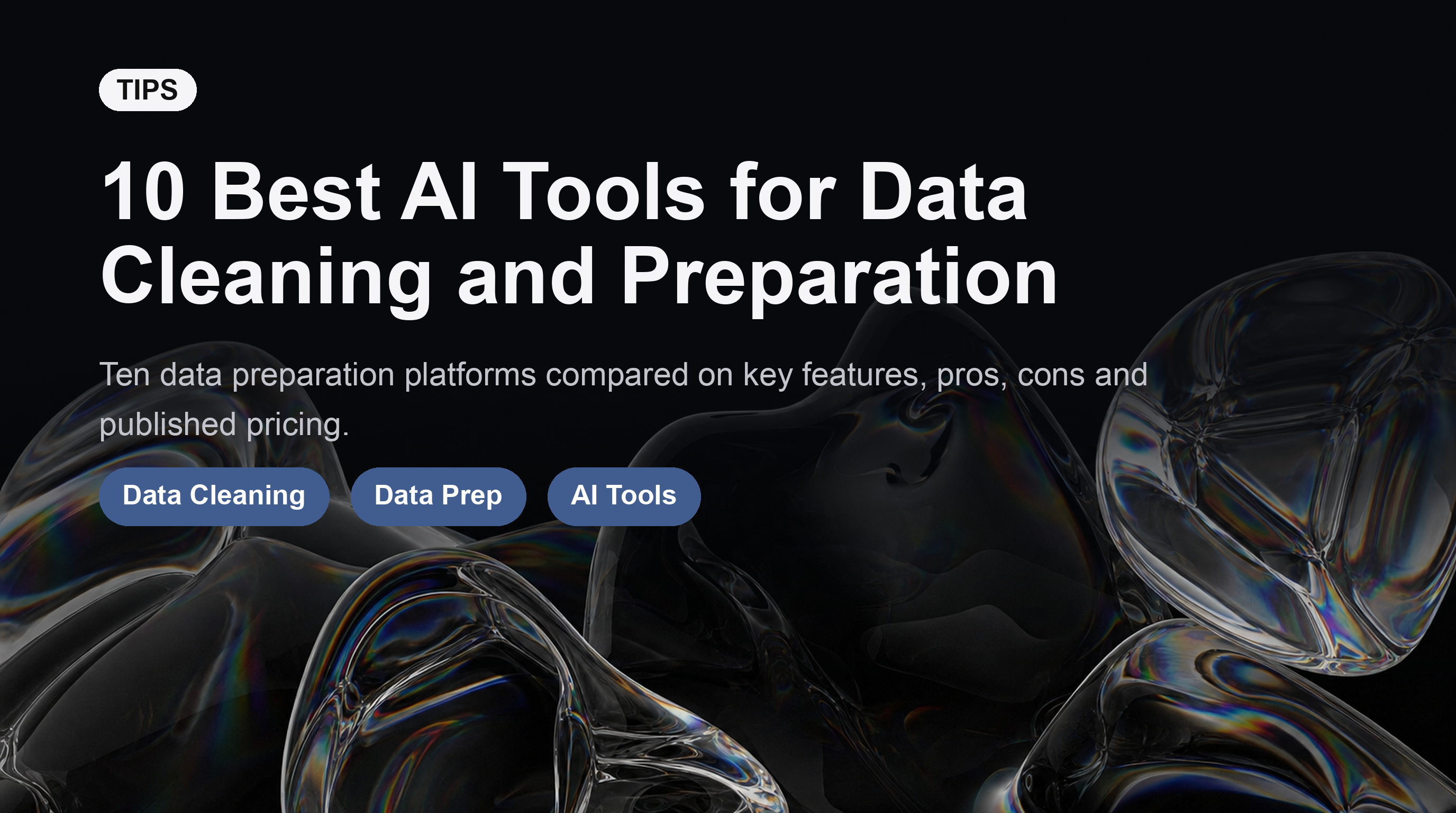 10 Best AI Tools for Data Cleaning and Preparation (Compared for 2026)