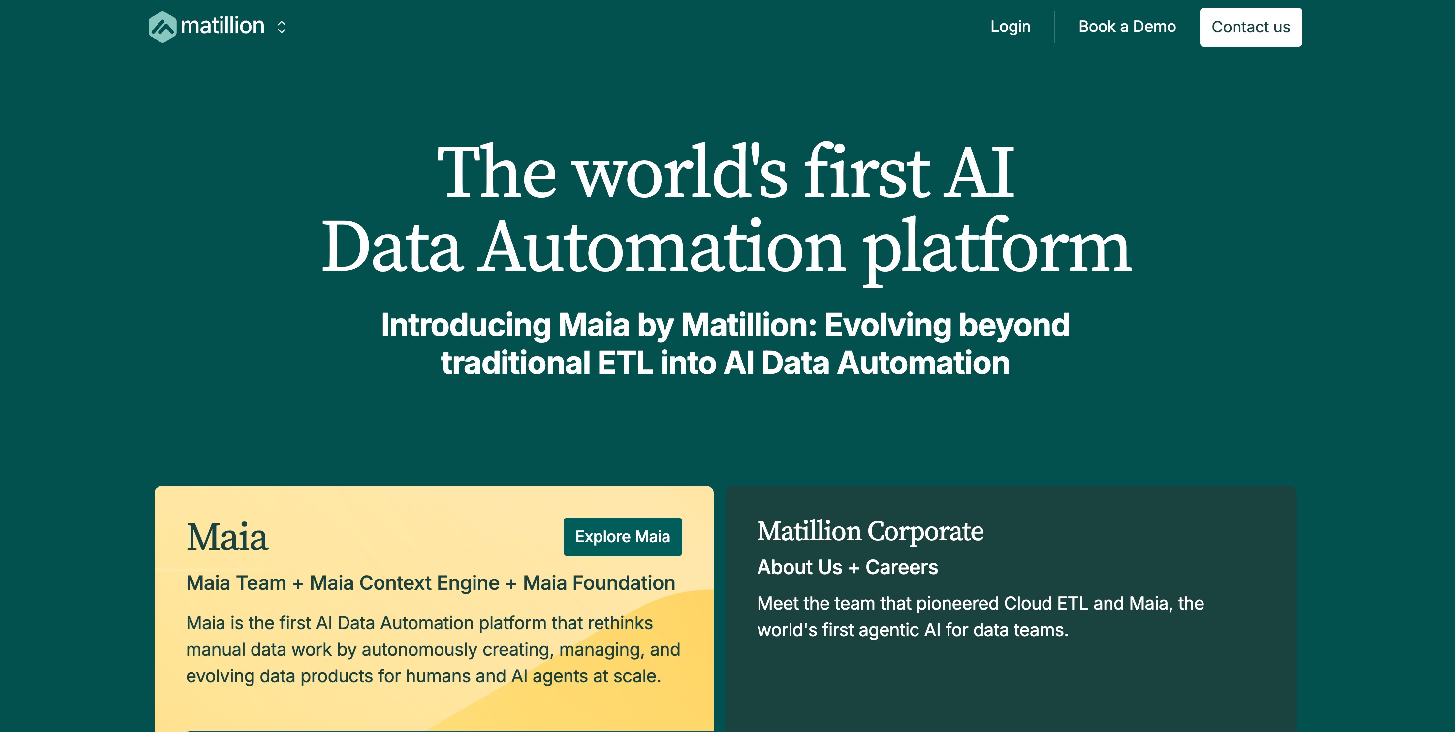Matillion home page headlined The world's first AI Data Automation platform, introducing Maia by Matillion above cards for Maia Team, Maia Context Engine and Maia Foundation