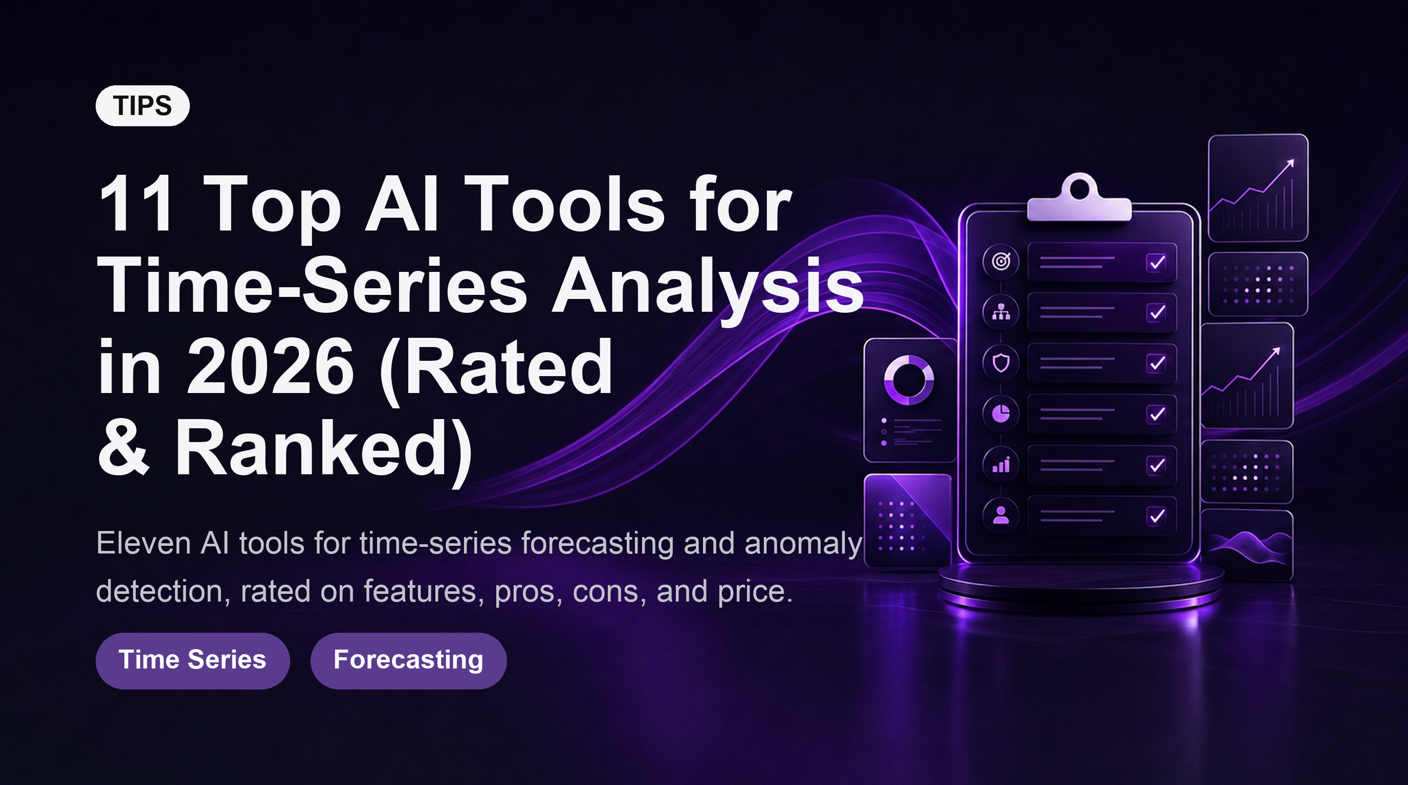 11 Top AI Tools for Time-Series Analysis in 2026 (Rated & Ranked)