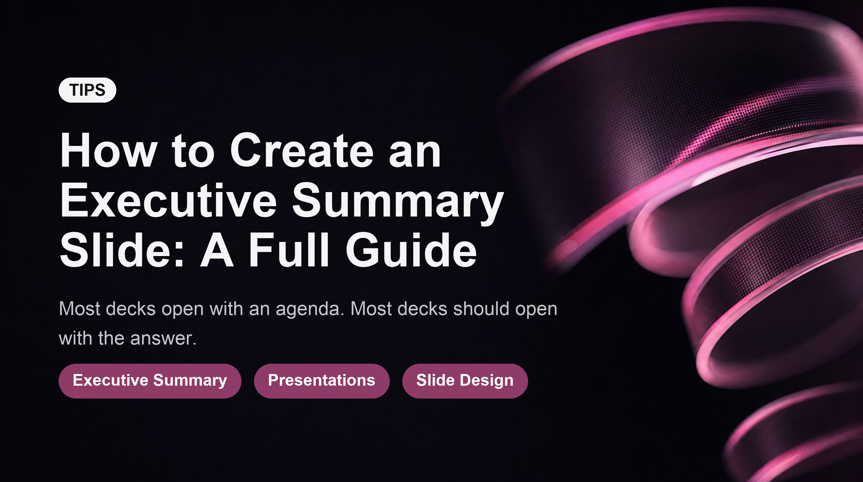 How to Create an Executive Summary Slide: A Full Guide