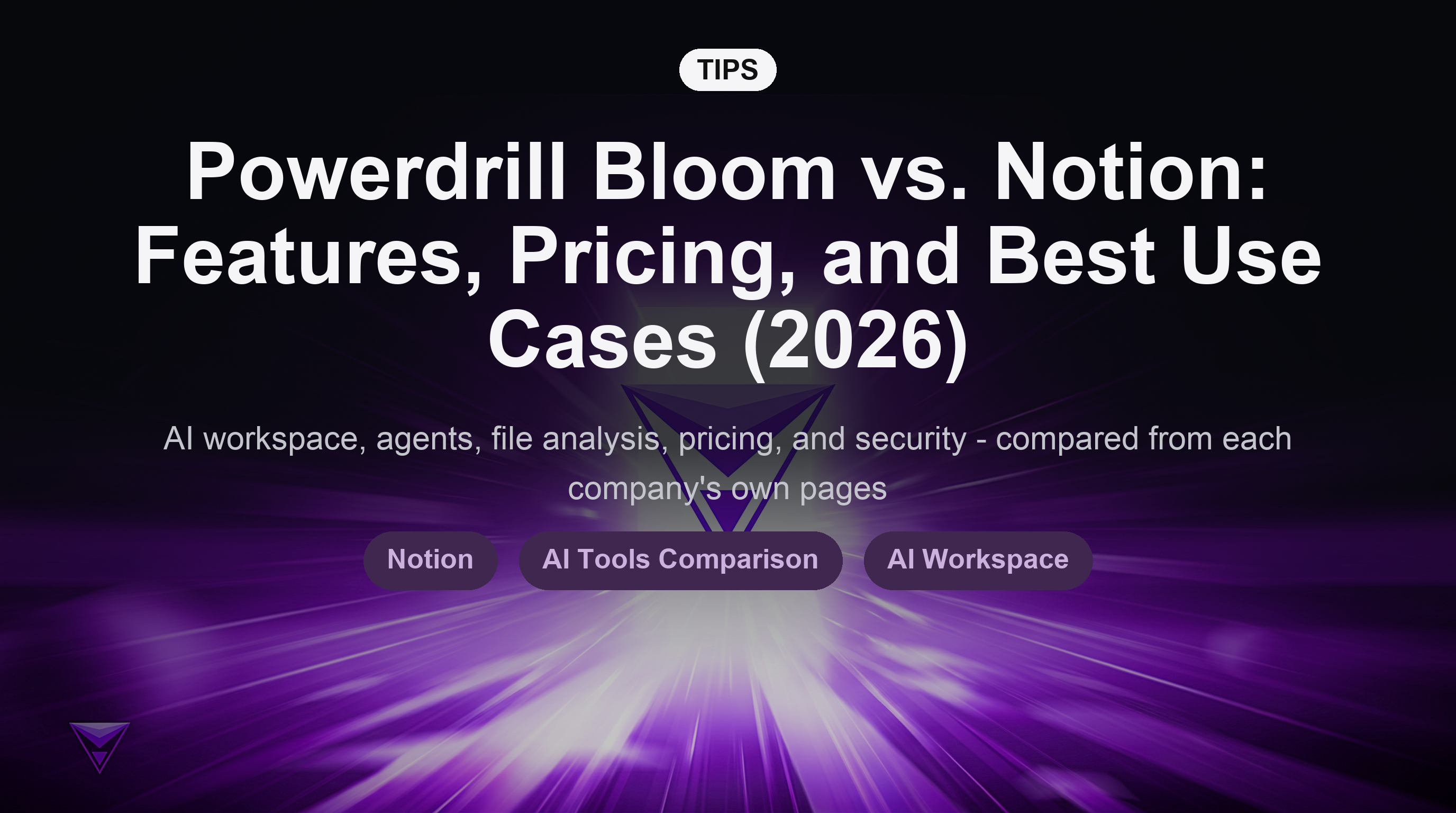 Powerdrill Bloom vs. Notion: Features, Pricing, and Best Use Cases (2026)