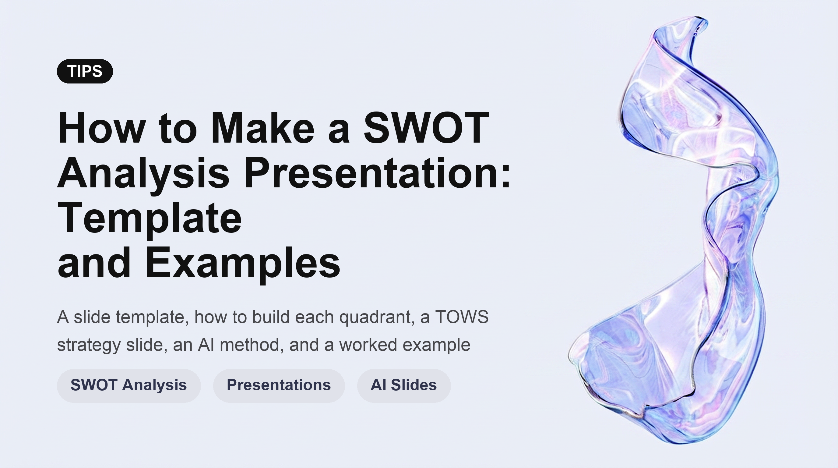 How to Make a SWOT Analysis Presentation: Template and Examples