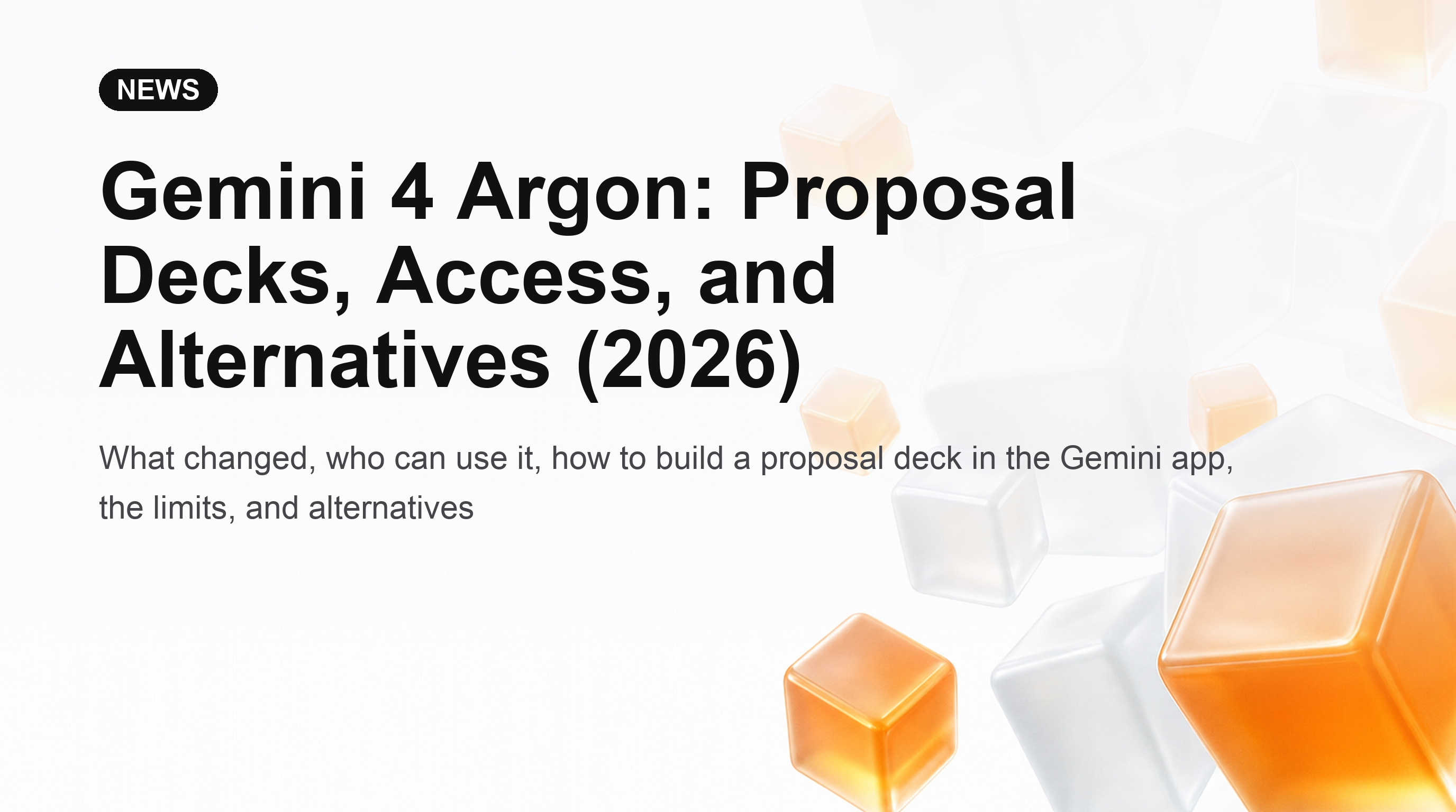 Gemini 4 Argon：提案演示文稿、获取途径与替代方案 (2026)