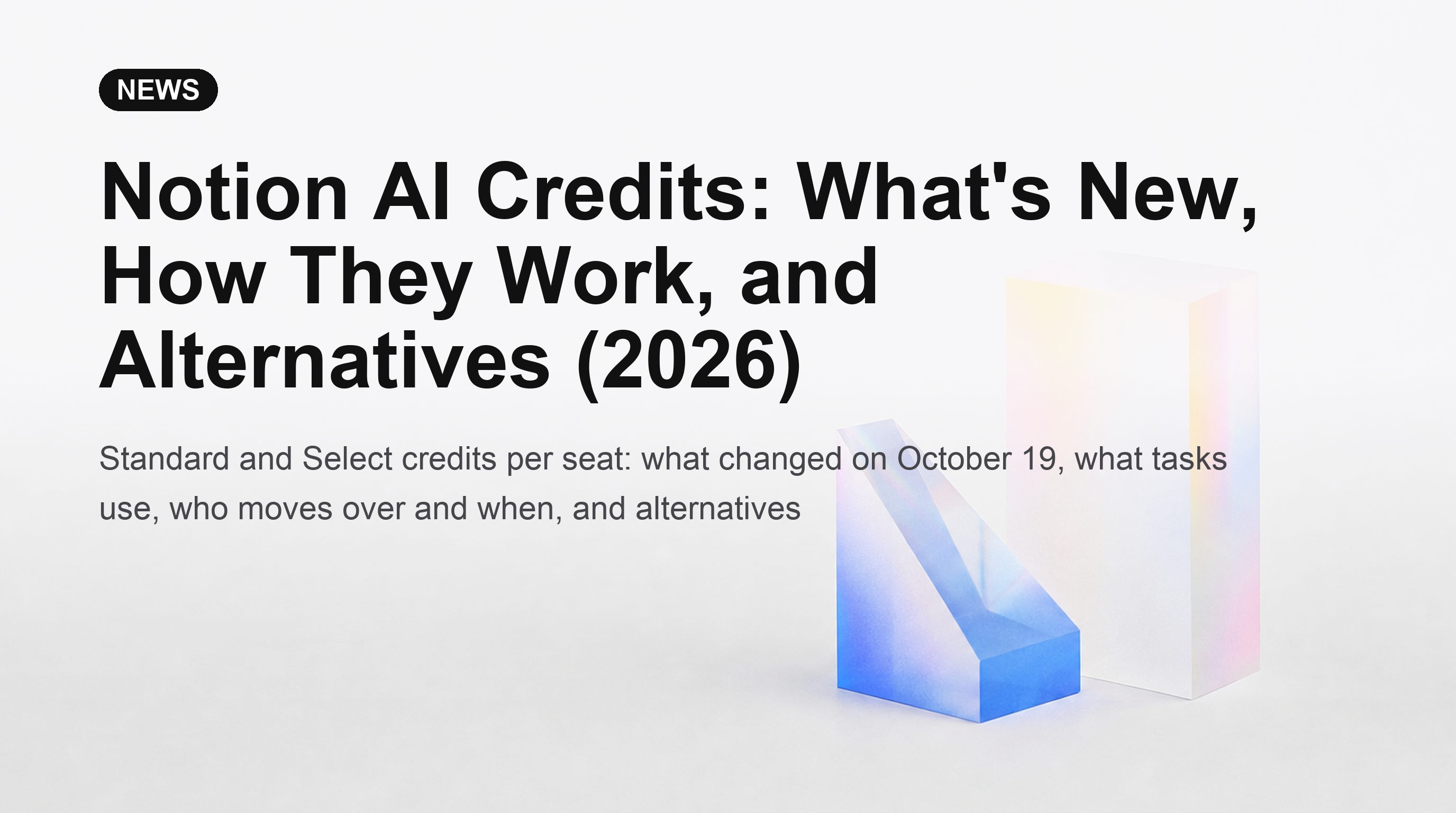 Crediti Notion AI: novità, come funzionano e alternative (2026)