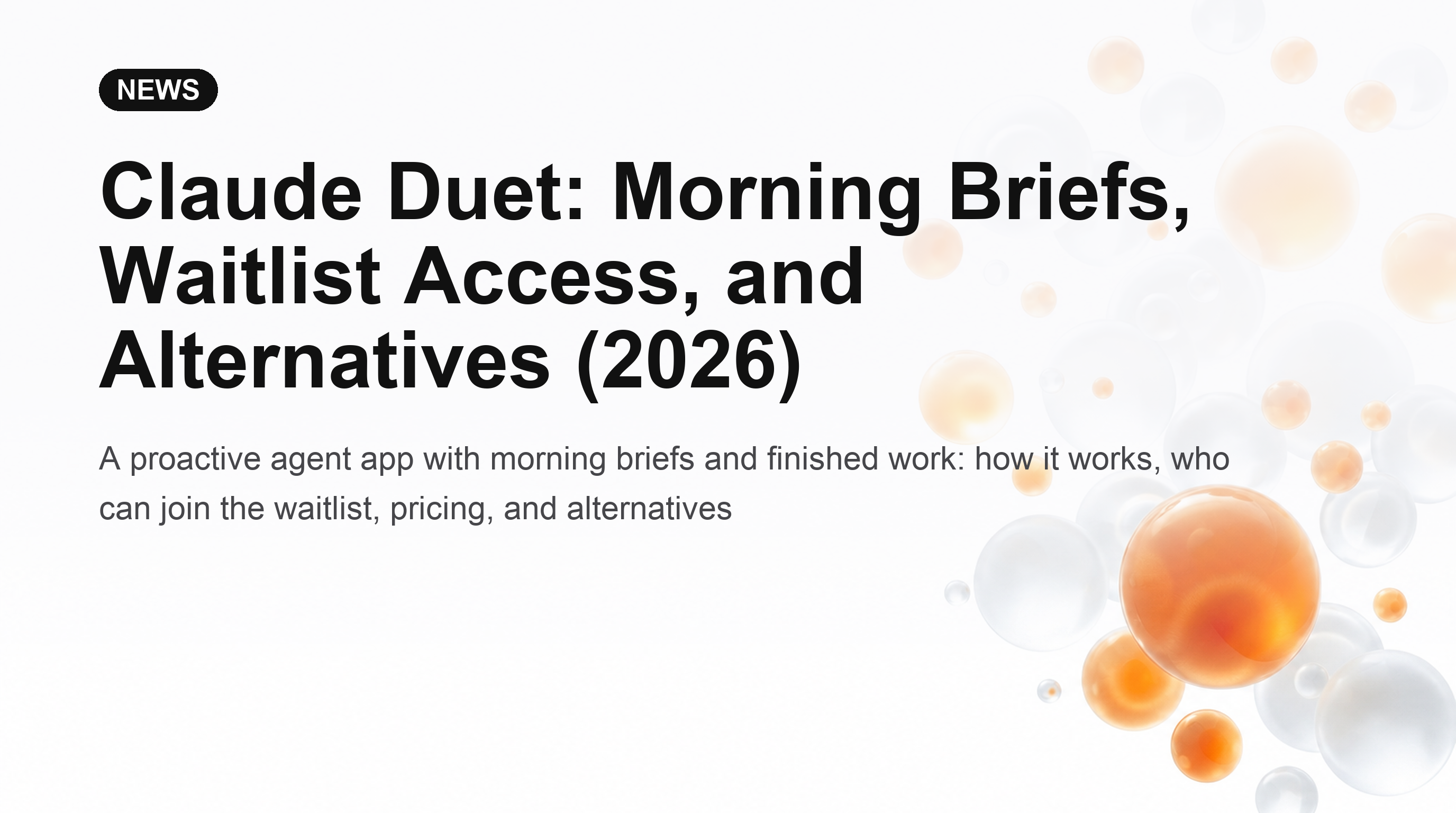 Claude Duet: สรุปข่าวเช้า, การเข้าถึงรายชื่อรอคิว, และทางเลือกอื่น ๆ (2026)