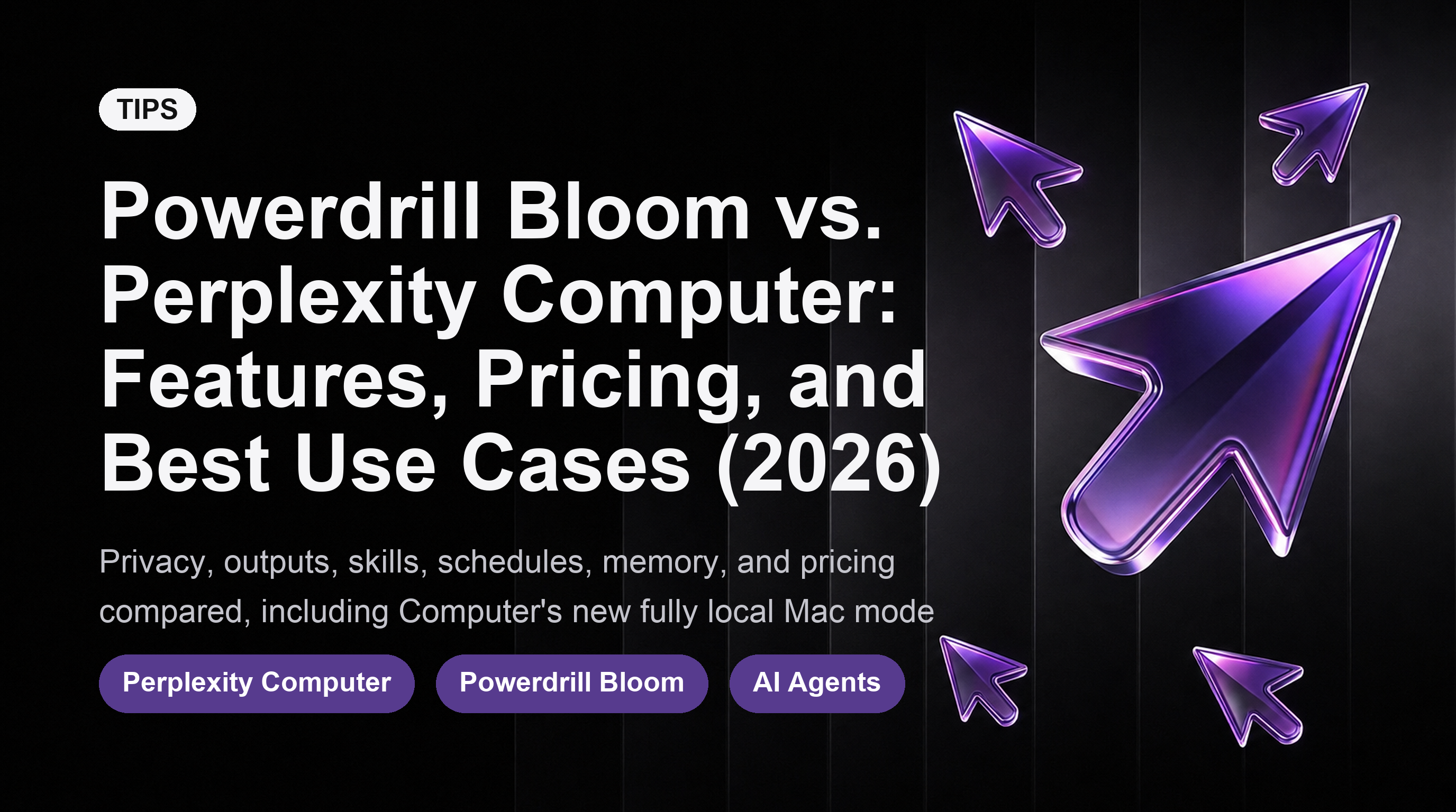 Powerdrill Bloom vs. Perplexity Computer: Features, Pricing, and Best Use Cases (2026)
